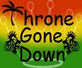 Throne Gone Down