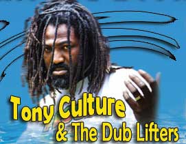 Tony Culture & The Dub Lifters
